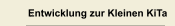 Entwicklung zur Kleinen KiTa